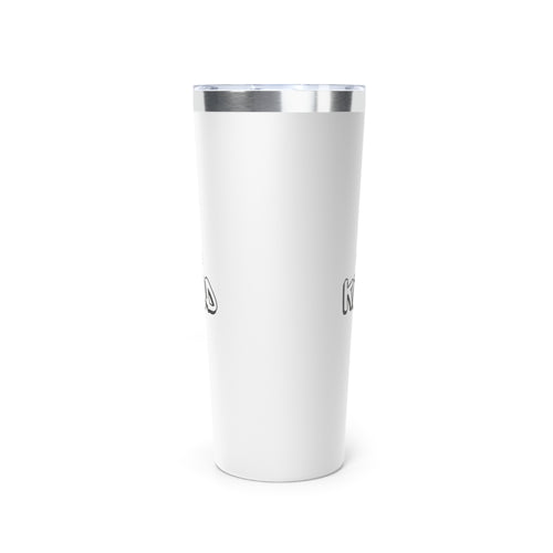 Be Kind - Copper Vacuum Insulated Tumbler, 22oz